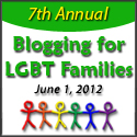 7th Annual Blogging for LGBT Families